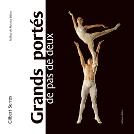 Major Pas de Deux Lifts Major Pas de Deux Lifts