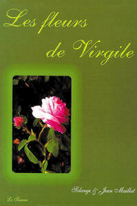 Les fleurs de Virgile Les fleurs de Virgile