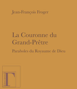 La Couronne du Grand-Prêtre