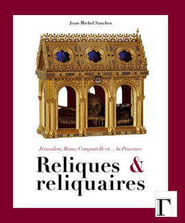 Ebook : Reliques et reliquaires