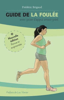Guide de la foulée avec prise d'appui avant-pied Guide de la foulée avec prise d'appui avant-pied