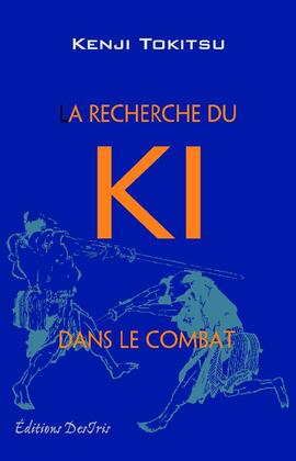 ePub : La recherche du ki dans le combat