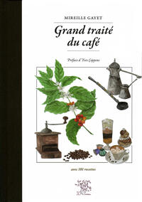 Grand traité du café Grand traité du café