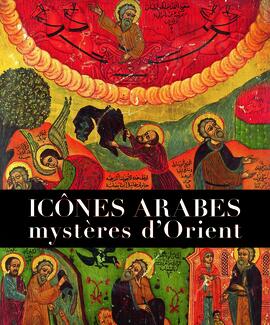 Iconos árabes, misterios de Oriente Iconos árabes, misterios de Oriente