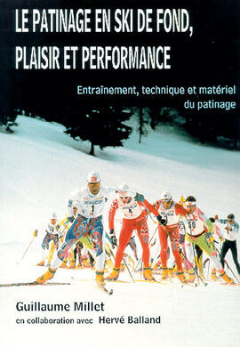 Le patinage en ski de fond, plaisir et performance Le patinage en ski de fond, plaisir et performance
