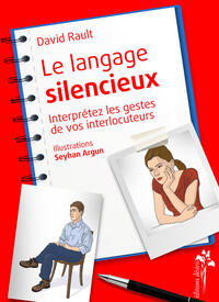 Le langage silencieux Le langage silencieux
