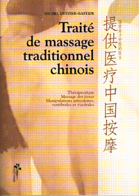 Traité de massage traditionnel chinois Traité de massage traditionnel chinois