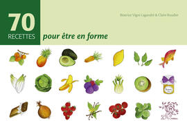 Ebook : 70 recettes pour être en forme