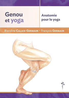 Genou & yoga - Anatomie pour le yoga