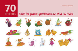 Ebook : 70 recettes pour grands pitchouns de 18 à 36 mois