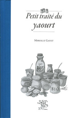 Ebook : Petit traité du yaourt