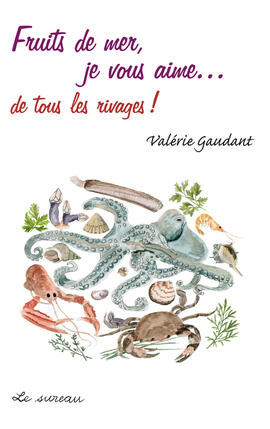 Ebook : Fruits de mer, je vous aime...