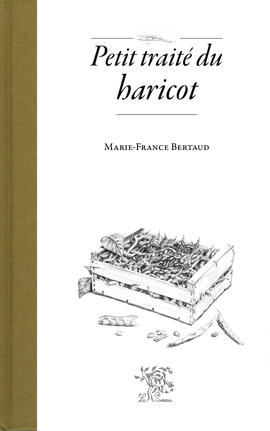 Petit traité du haricot Petit traité du haricot
