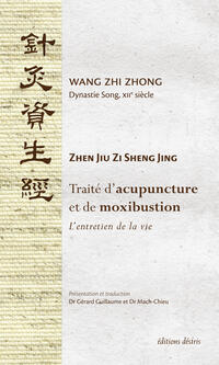 Traité d'acupuncture et de moxibustion Traité d'acupuncture et de moxibustion