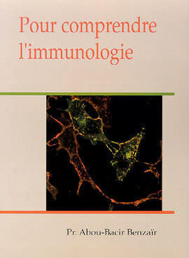 eBook : Pour comprendre l'immunologie eBook : Pour comprendre l'immunologie
