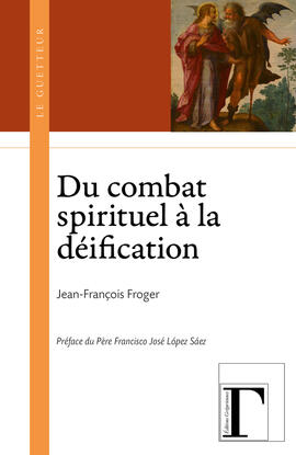 Ebook : Du combat spirituel à la déification