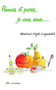 Ebook : Pommes et poires, je vous aime...