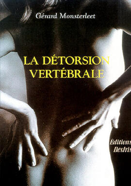 La détorsion vertébrale La détorsion vertébrale