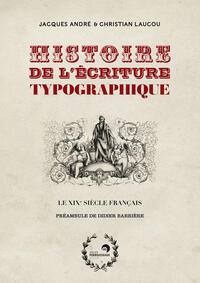 Histoire de l'écriture typographique : Le XIXe siècle français