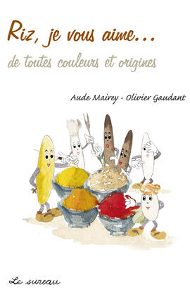 e-book : Rice, how I love you
e-book : Rice, how I love you