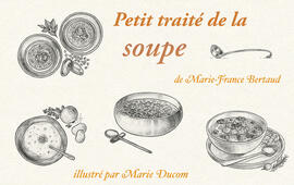 Petit traité de la soupe Petit traité de la soupe