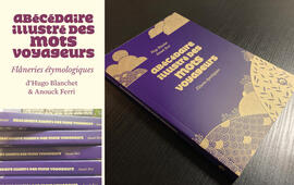 Abécédaire illustré des mots voyageurs Abécédaire illustré des mots voyageurs